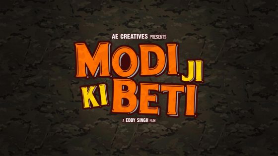 Modi Ji Ki Beti (2022) Hindi Full Movie