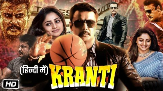 Kranti (2023) Hindi Dubbed Full Movie