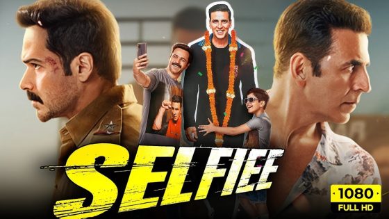 Selfiee (2023) Hindi Full Movie