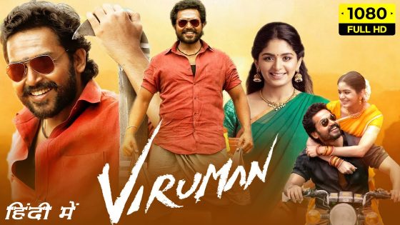 Viruman (2022) Hindi Dubbed Full Movie