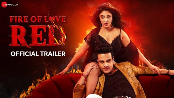 Fire Of Love Red – Official Trailer | Krushna Abhishek, Payal Ghosh & Kamlesh Sawant