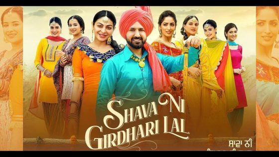 Shava Ni Girdhari Lal (2021) Punjabi Full Movie