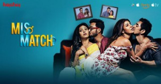 Mismatch (2018) Hindi Season 1 Complete