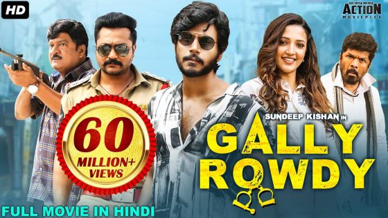 Gully Rowdy (2021) Hindi Dubbed Full Movie