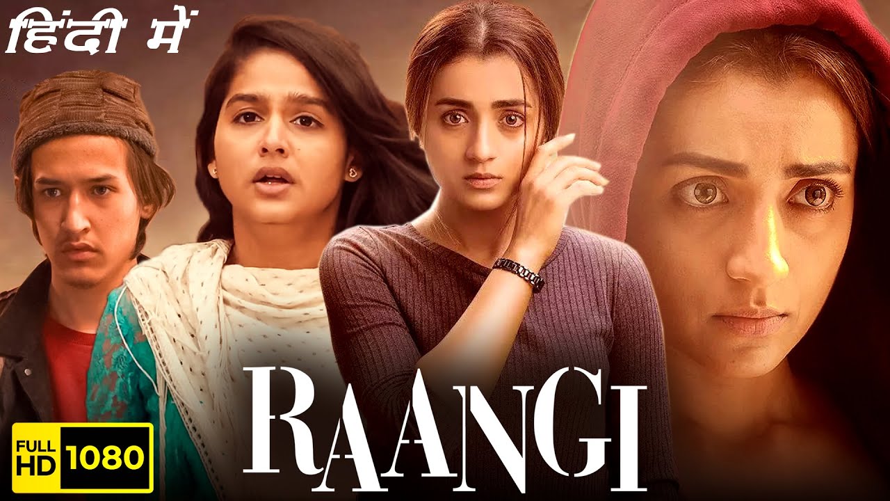 Raangi (2023) Hindi Dubbed Full Movie