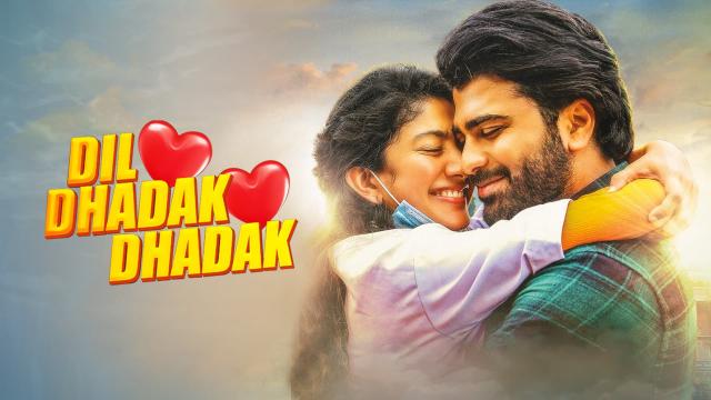 Dil Dhadak Dhadak (Padi Padi Leche Manasu 2021) Hindi Dubbed Full Movie