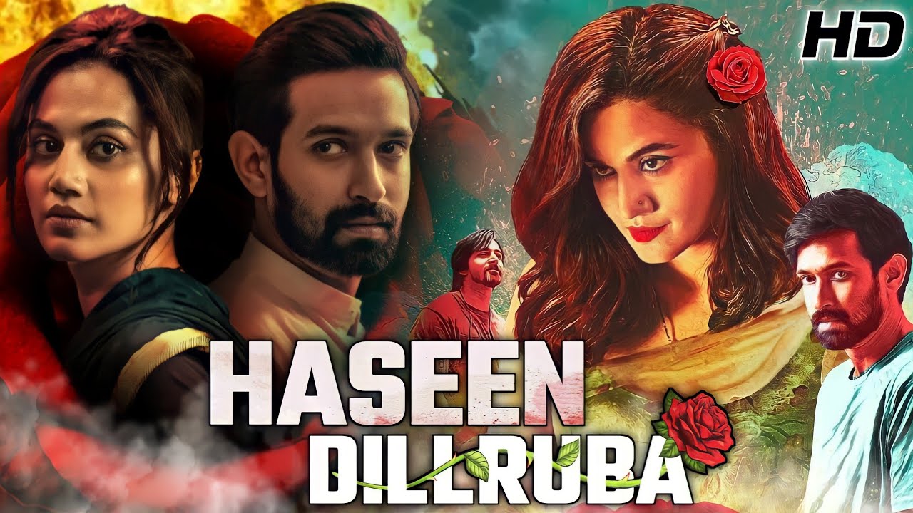 Haseen Dillruba (2021) Hindi Full Movie