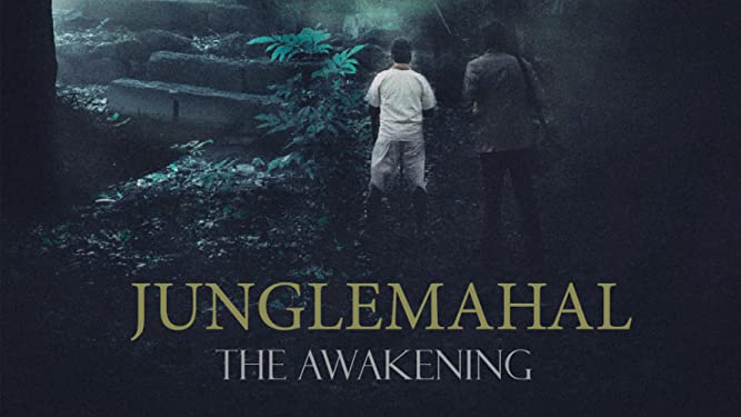 Junglemahal the awakening (2022) Hindi Full Movie