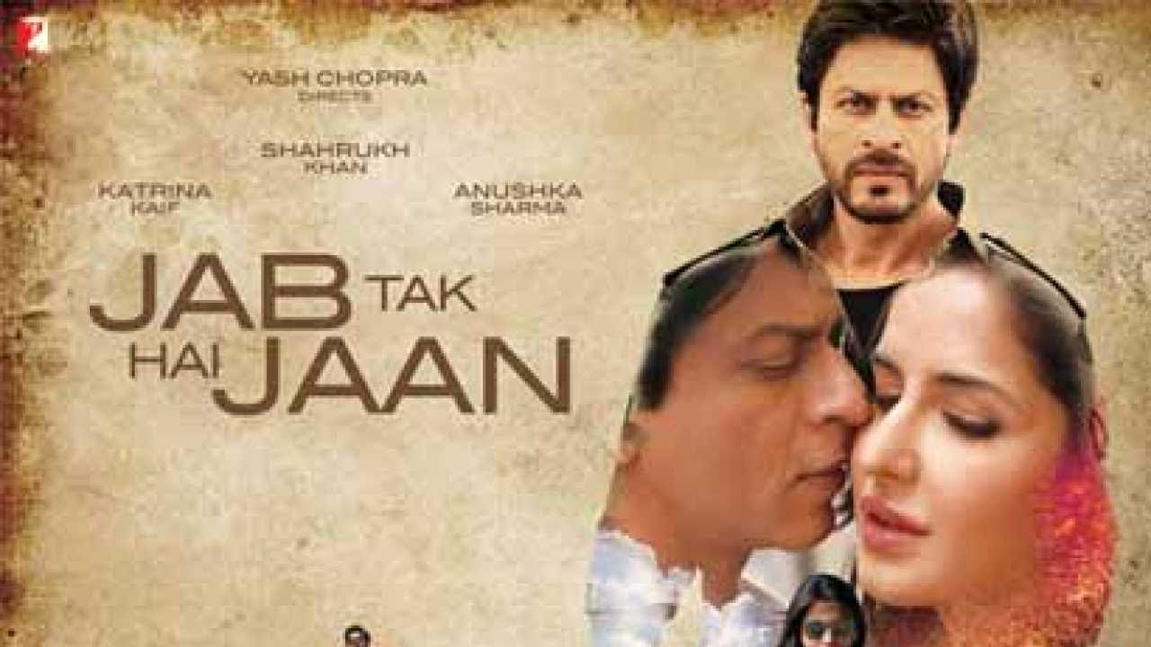 Jab Tak Hai Jaan (2012) Hindi Full Movie