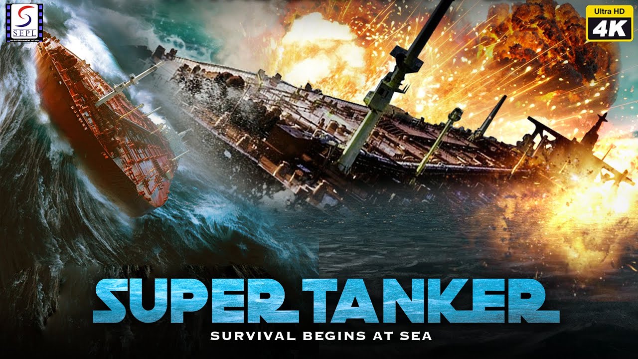 Super Tanker (2011) Hindi Dubbed Full Movie