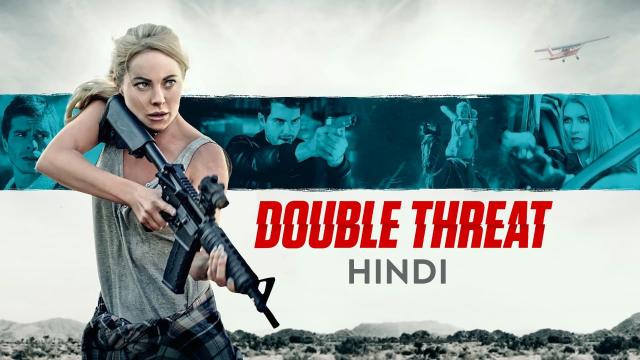 Double Threat (2022) Hindi Dubbed Full Movie