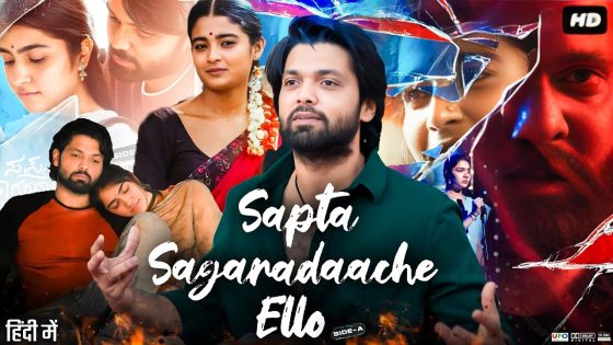Sapta Sagaradaache Ello Side A (2023) Hindi Dubbed Full Movie