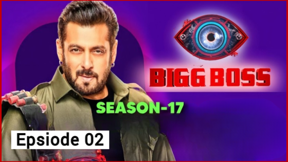 Bigg Boss (2023 Episode 02) Hindi Season 17