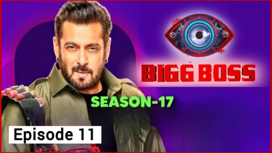 Bigg Boss Season 17 Episode 11 (2023 ) Hindi