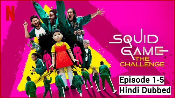 Squid Game The Challenge (2023 Ep 1-5) Hindi Dubbed Season 1