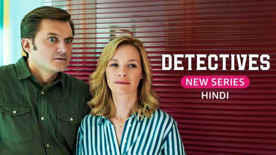 Detectives (2024) Hindi Dubbed Season 1