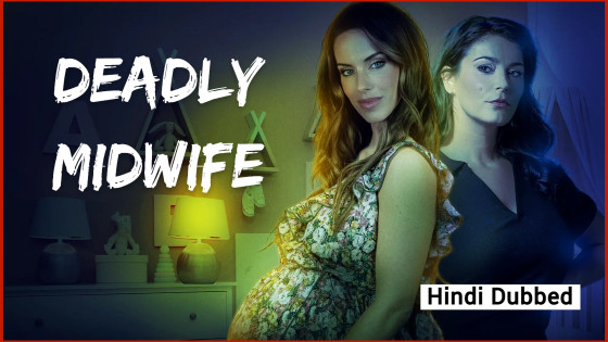 Deadly Midwife (2023) Hindi Dubbed Full Movie