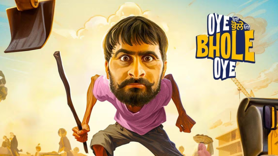 Oye Bhole Oye (2024) Punjabi Full Movie