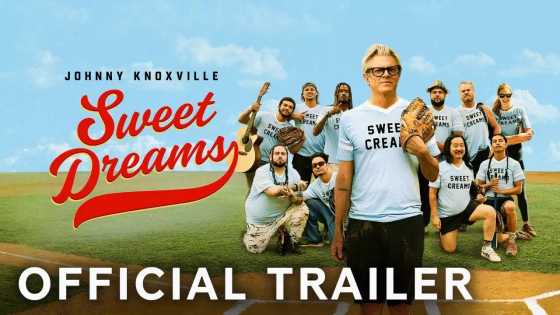 Sweet Dreams | Official Trailer | Johnny Knoxville | Theo Von | Bobby Lee