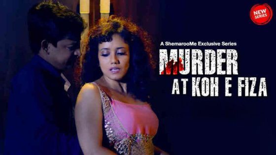 Murder At Koh E Fiza (2024) Hindi Season 1