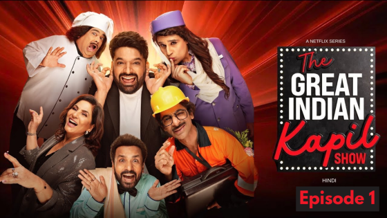 The Great Indian Kapil Show (2024 Ep 01) Hindi Season 1