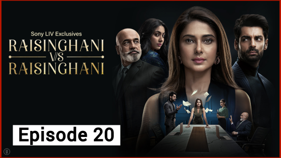 Raisinghani vs Raisinghani (2024 Ep 20) Hindi Season 1