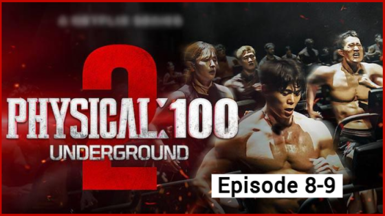 Physical 100 Underground (2023 Ep 8-9) Hindi Season 2