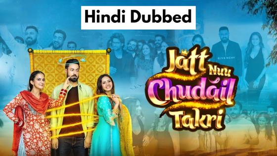 Jatt Nuu Chudail Takri (2024) Hindi Dubbed Full Movie