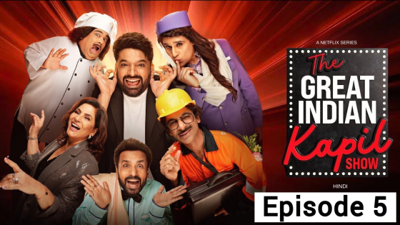 The Great Indian Kapil Show (2024) Episode 5 Hindi Season 1