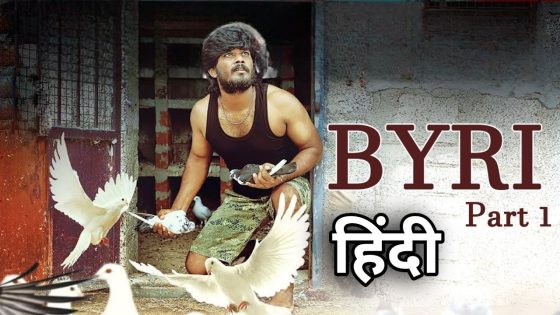 Byri (2024 Part 1) Hindi Dubbed Full Movie