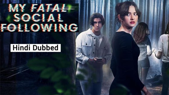 My Fatal Social Following (2024) Unofficial Hindi Dubbed Full Movie