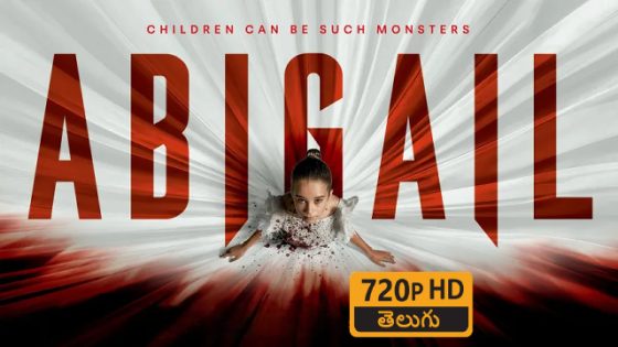 Abigail (2024) Telugu Full Movie