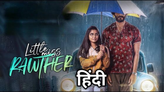 Little Miss Rawther (2024) Hindi Dubbed Full Movie