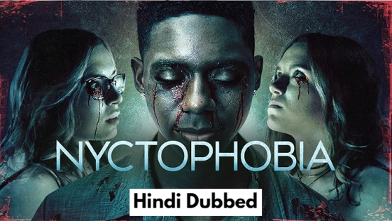 Nyctophobia (2024) Unofficial Hindi Dubbed Full Movie