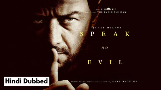 Speak No Evil (2024) Hindi Dubbed Full Movie