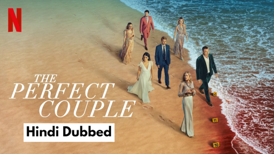 The Perfect Couple (2024) Hindi Dubbed Season 1 Complete