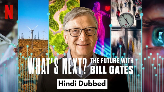 Whats Next: The Future with Bill Gates (2024) Hindi Dubbed Season 1 Complete