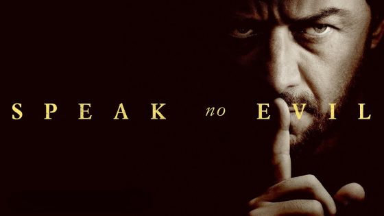 Speak No Evil (2024) English Full Movie