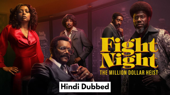 Fight Night The Million Dollar Heist (2024) Hindi Dubbed Season 1 Complete