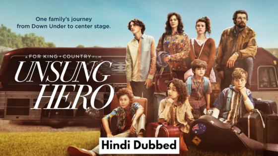 Unsung Hero (2024) Hindi Dubbed Full Movie