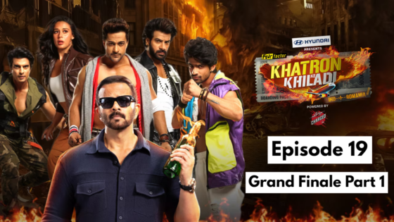 Khatron Ke Khiladi 14 Hindi Episode 19 (Grand Finale Part 1)