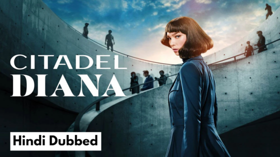 Citadel Diana (2024) Hindi Dubbed Season 1 Complete