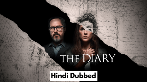 The Diary (2024) Hindi Dubbed Full Movie