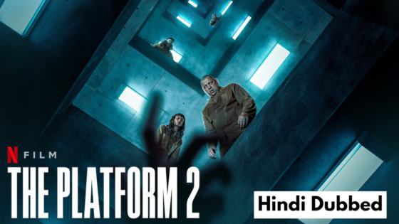 The Platform 2 (2024) Hindi Dubbed Full Movie