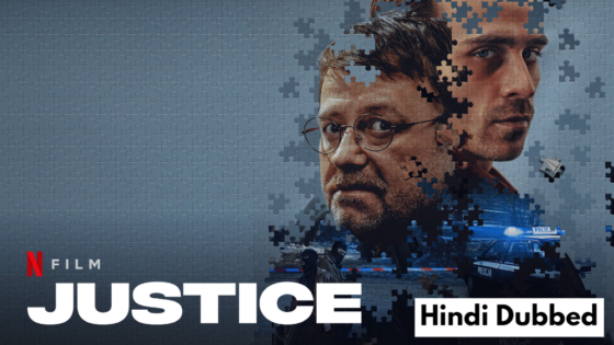 Justice (2024) Hindi Dubbed Full Movie