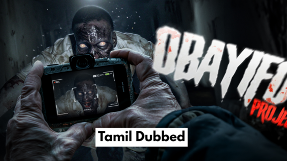 Obayifo Project (2024) Tamil Dubbed Full Movie