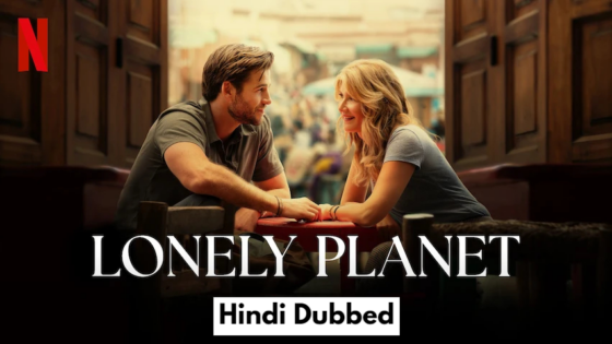 Lonely Planet (2024) Hindi Dubbed Full Movie