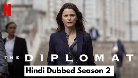 The Diplomat (2024) Hindi Dubbed Season 2 Complete