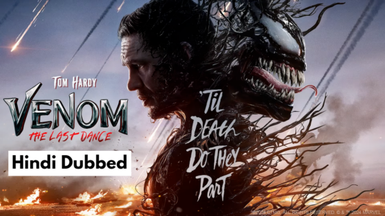 Venom: The Last Dance (2024) Hindi Dubbed Full Movie