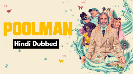 Poolman (2024) Hindi Dubbed Full Movie